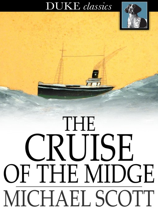 Titeldetails für The Cruise of the Midge nach Michael Scott - Verfügbar